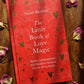 The Little Book of Love Magic (Hardback)
By Sarah Bartlett