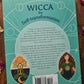 Wicca for Self-Transformation by Marie Bruce