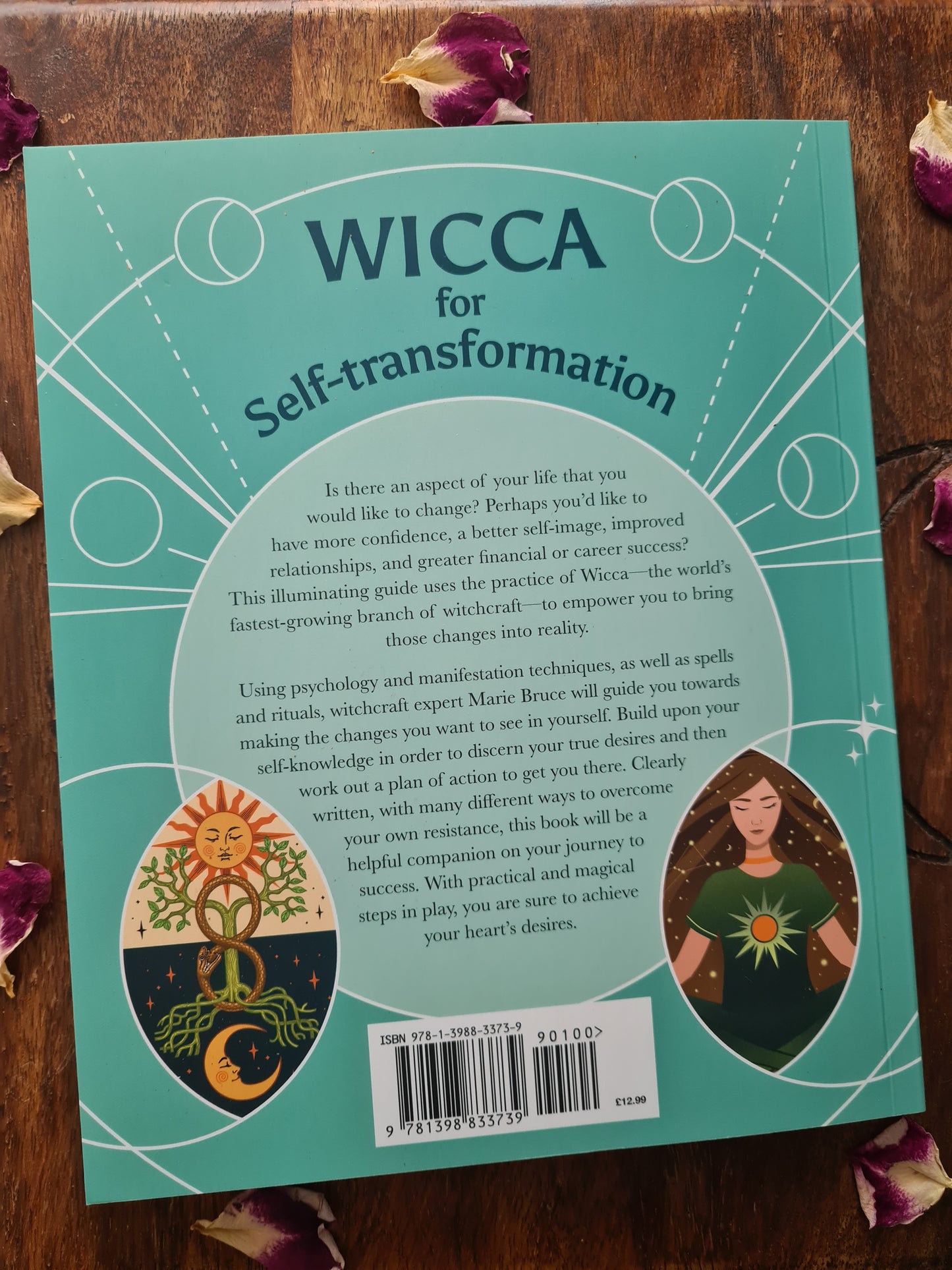 Wicca for Self-Transformation by Marie Bruce