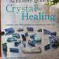 The Modern Guide to Crystal Healing: Includes Over 400 Crystals to Transform Your Life (Paperback) by Philip Permutt