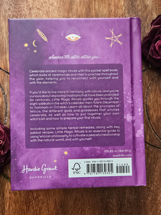 Little Magic Rituals (The Witch’s Apprentice): The Essential Witch’s Kit for Reconnecting with Yourself and with Nature