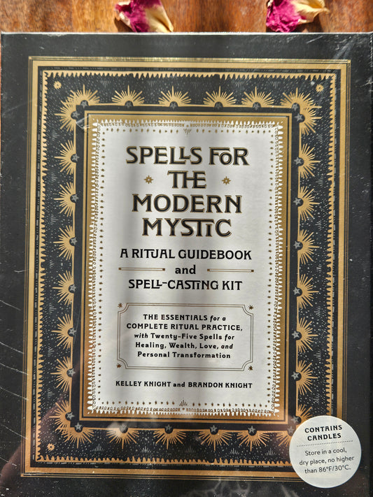 Spells for the Modern Mystic: A Ritual Guidebook and Spell-Casting Kit by Kelley Knight and Brandon Knight