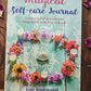 Magical Self-Care Journal: A Guided Journal to Nourish and Celebrate Your Body, Mind, and Spirit By Leah Vanderveldt