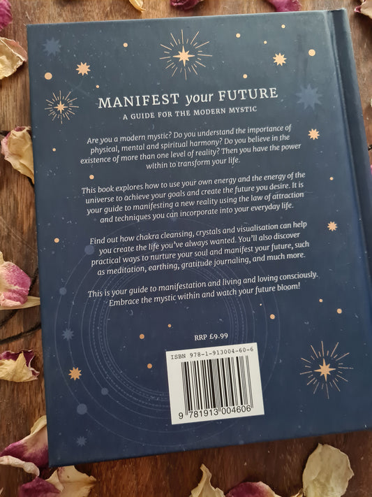 Manifest Your Future by Helen Vaux