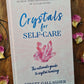 Crystals for Self-Care by Kirsty Gallagher